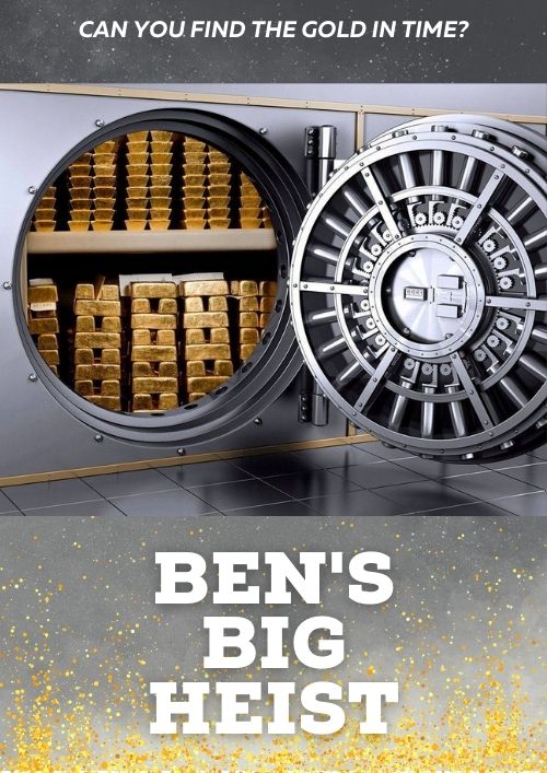 Ben's Big Heist