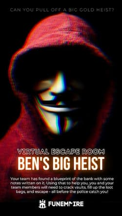 Ben's Big Heist